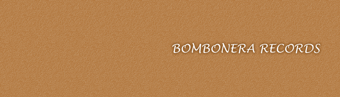 BOMBONERA RECORDS